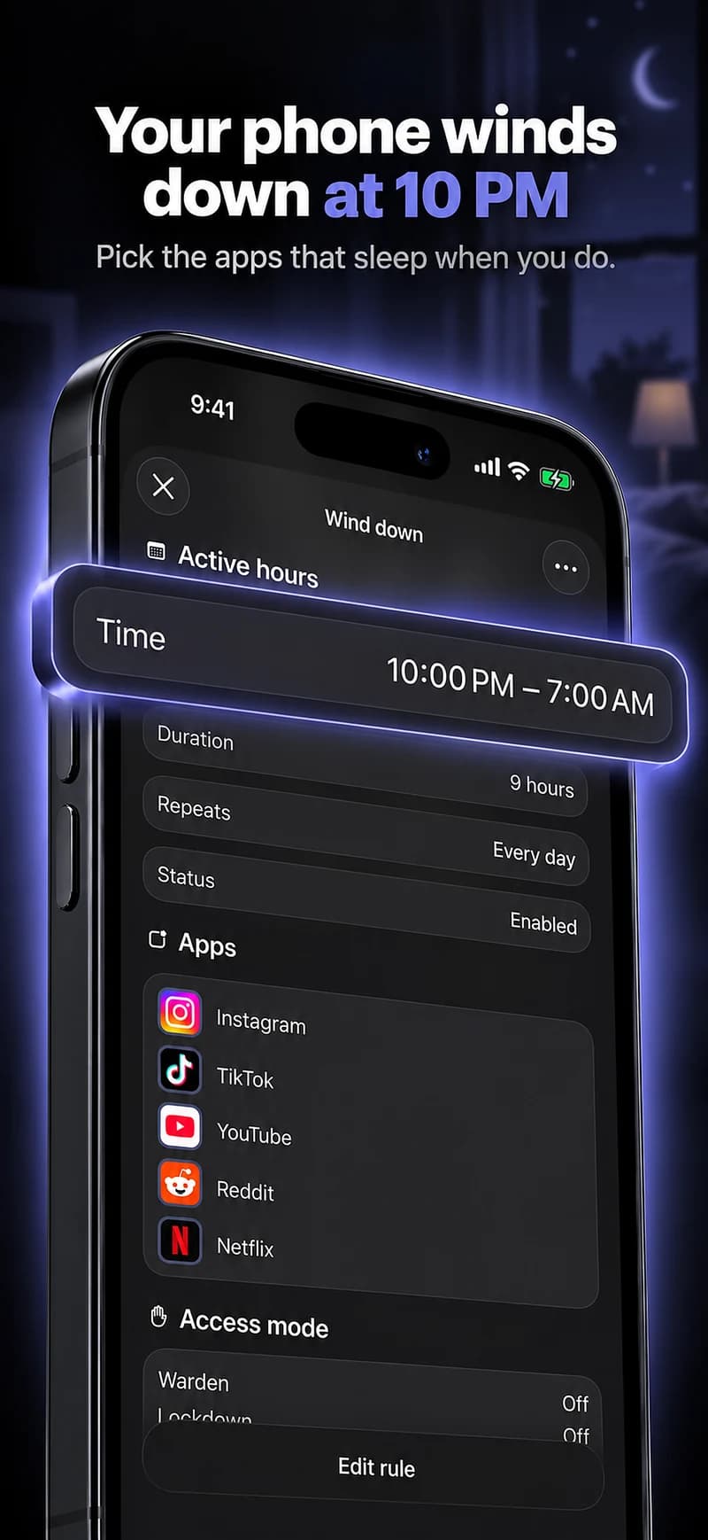 Warden: your phone winds down at 10 pm